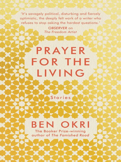 Title details for Prayer for the Living by Ben Okri - Available